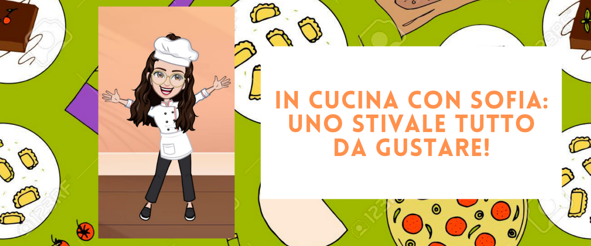 In cucina con Sofia: uno stivale tutto da gustare! (ep. 1)